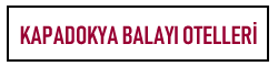 kapadokya balayı otelleri
